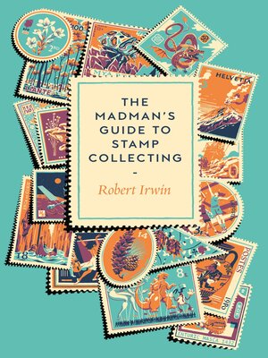 cover image of The Madman's Guide to Stamp Collecting